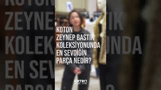 Koton x Zeynep Bastık Koleksiyonu [upl. by Latsyrhc]