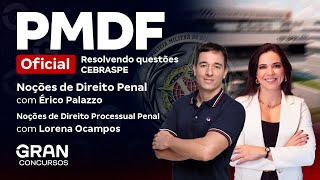 Concurso PMDF Oficial Questões CEBRASPE de Direito Penal e Processual Penal [upl. by Irollam]