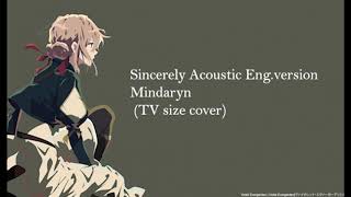 Sincerely English version  MindaRyn Acoustic cover [upl. by Niad]