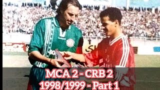 MCA 2  CRB 2 saison 19981999 Part 1 [upl. by Elamef]