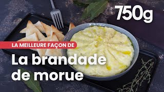 La meilleure façon de Réussir sa brandade de morue  750g [upl. by Itak]