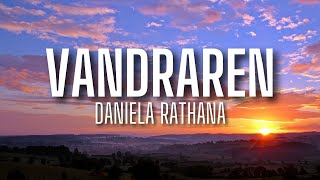 Daniela Rathana  Vandraren lyrics [upl. by Nahama244]