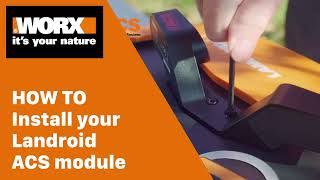 How To Install Your ACS Module  Worx Landroid [upl. by Ottilie]