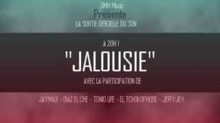 ça cest la jalousie  Jay Max Diaz El Che Tonio Life El Tchokophobe et Jeffy Jey [upl. by Norrehc]