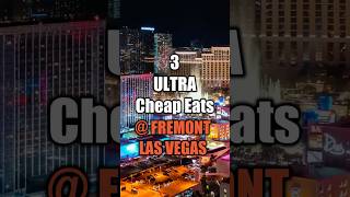 3 ULTRA CHEAP EATS  FREMONT VEGAS fremontstreetlasvegas vegas casinos shortsfood lasvegas [upl. by Cobb572]