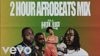 Official Afrobeats Mix 2022  2Hrs  Wizkid  Tems  Burna Boy  Omah Lay  Fireboy DML [upl. by Elyagiba]