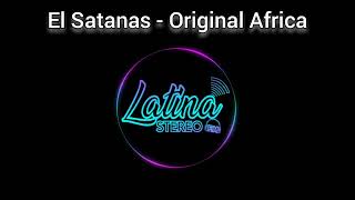 El Satanas original  Africa [upl. by Burleigh]