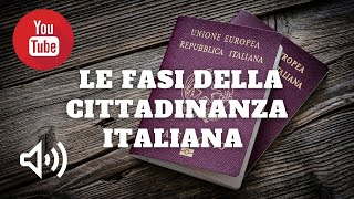 le fasi della cittadinanza italiana [upl. by Erusaert]