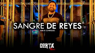 Luis R Conriquez  Sangre De Reyes Corridos 2021 [upl. by Rozina]