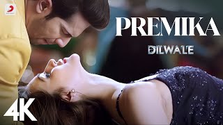 Premika Full Video  Dilwale  Varun Dhawan  Kriti Sanon  Benny Dayal Kanika Kapoor  Pritam  4K [upl. by Otes885]