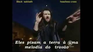 black sabbath  headless cross  legendado gg [upl. by Lalaj]