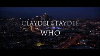 Faydee  Claydee  Who Kantik Official Album Remi [upl. by Barbie]