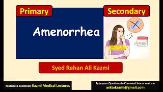 Amenorrhea  Primary vs Secondary  Gynecology Review  KML [upl. by Ykcor]