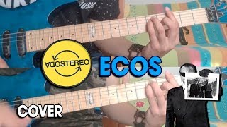 Soda Stereo  Ecos Guitar Cover [upl. by Roon]