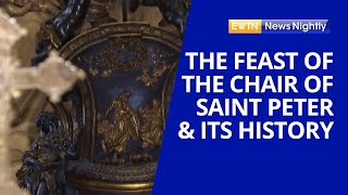 The Meaning and History Behind the Feast of the Chair of Saint Peter  EWTN News Nightly [upl. by Ddene]