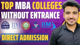 100 Admission to IIM Without CAT Entrance Exam  MBA from IIMs  Courses Eligibility Fees [upl. by Lightfoot]