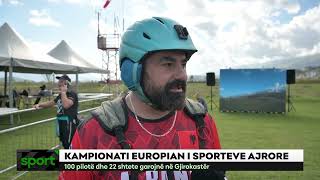 KAMPIONATI EUROPIAN I SPORTEVE AJRORE 100 pilotë dhe 22 shtete garojnë në Gjirokastër [upl. by Anibas16]