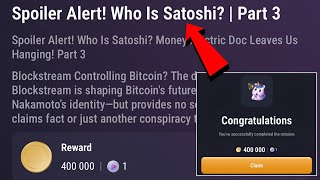 Spoiler Alert Who Is Satoshi  Part 3  Tapswap YouTube Video Code [upl. by Ettenoitna901]