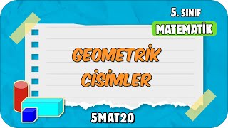 Geometrik Cisimler ğŸ“˜ tonguÃ§CUP 4Sezon  5MAT20 2024 [upl. by Oates147]