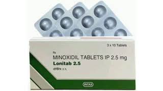 Lonitab 25 Tablets MINOXIDIL TABLETS IP 25 mg [upl. by Sirdi]