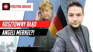 Kosztowny błąd Merkel  sama przyznała się do porażki [upl. by Einegue]