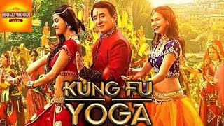 Kung Fu Yoga Full Movie Fact in Hindi  Review and Story Explained Jackie Chan  Sonu Sood [upl. by Saraiya]