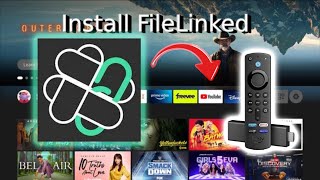 How To Download Filelinked on Firestick Amazon Fire TV [upl. by Wertheimer]