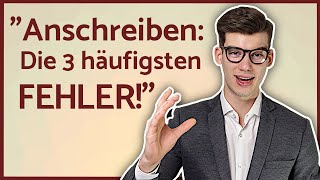 Die 3 häufigsten Fehler beim Anschreiben  Bewerbungsschreiben [upl. by Deanna324]