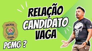 Relação Candidato Vaga PCMG Nota de Corte PCMG Banca FGV a Nota de Corte vai ser Maior ou Menor [upl. by Adnat]