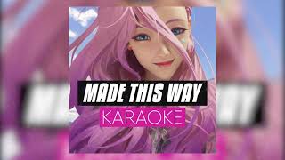 Seraphine  Made Me This Way  Karaoke Instrumental  feat Jasmine Clarke amp Absofacto [upl. by Sperling]