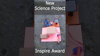 Inspire Award Manak 202324  Science Fair Winning Projects  Science Exhibition Project [upl. by Adnuahsar]