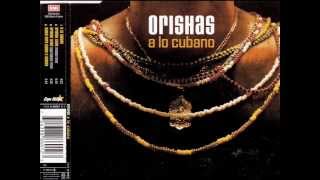 Orishas  Orishas Llego ORISHAS REMIX [upl. by Holzman]