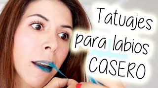 ¡TATUAJES PARA LABIOS CASERO ¿FUNCIONA ¡PROBEMOS por Lau [upl. by Garmaise]