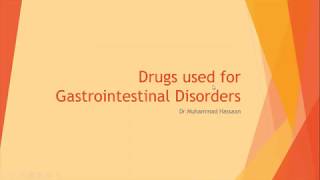 Pharmacology  Lecture 9  Drugs Used in Gastrointestinal Disorders [upl. by Howlan]