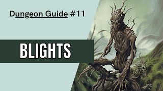 Blight Lore  DampD [upl. by Merdith]