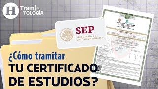 ¿Cómo sacar tu certificado de primaria o secundaria  Tramitología [upl. by Hube]