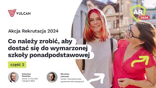 Co należy zrobić aby dostać się do wymarzonej szkoły ponadpodstawowej – część II [upl. by Gnal628]