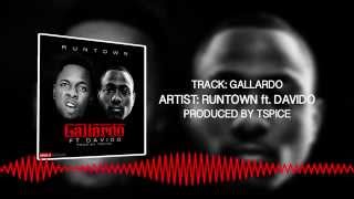 Gallardo Official Audio  Runtown ft Davido  Throwback Thursday [upl. by Wendi]