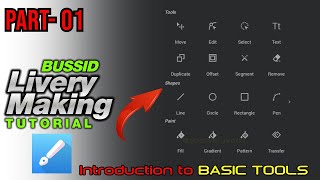 BUSSID LIVERY MAKING TUTORIAL SERIES  Part 01  Infinite design app basics [upl. by Quartana]