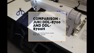 Comparison Juki DDL8700 and DDL8700H  Goldstartoolcom  8008684419 [upl. by Ile]