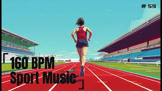 160 BPM Running Music  sweep you away  Ultimate Workout Playlist 59 [upl. by Farnsworth]