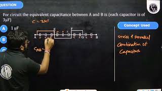 For circuit the equivalent capacitance between \\mathrmA\ and \\mathrmB\ is each capaci [upl. by Hu]