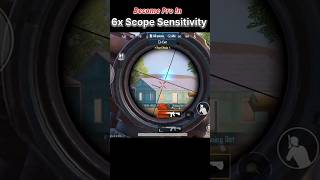 6x Scope SENSITIVITY Pubg mobile 🔥 pubgmobile shorts sensitivity [upl. by Henson]