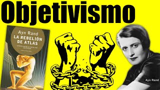 Filosofía  Objetivismo  Ayn Rand [upl. by Julio]