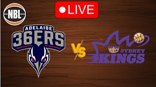 🔴 Live Adelaide 36ers vs Sydney Kings  Live Play by Play Scoreboard [upl. by Anecusa395]