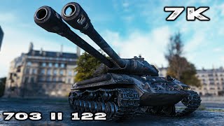 703 II 122  7K Damage amp 4 Kills  World of Tanks [upl. by Mccoy753]