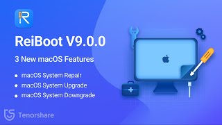 Coupon Tenorshare ReiBoot V900 Big Upgrade Released  3 New macOS Features Mac [upl. by Harlen]