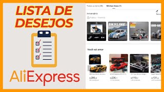 COMO CRIAR LISTA DE DESEJOS NO ALIEXPRESS  DETALHADO [upl. by Ennazzus]