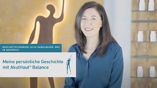 Meine persönliche Geschichte mit Biogena AkutHaut® Balance  Julia Ganglbauer MSc im Gespräch 🤩 [upl. by Deny]