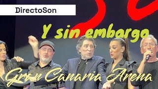 Y sin embargo  Joaquín Sabina  Concierto Gran Canaria Arena 2023 [upl. by Farver]